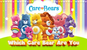 Which Care Bear Are You?