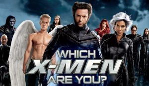 Which ‘X-Men’ Character Are You?